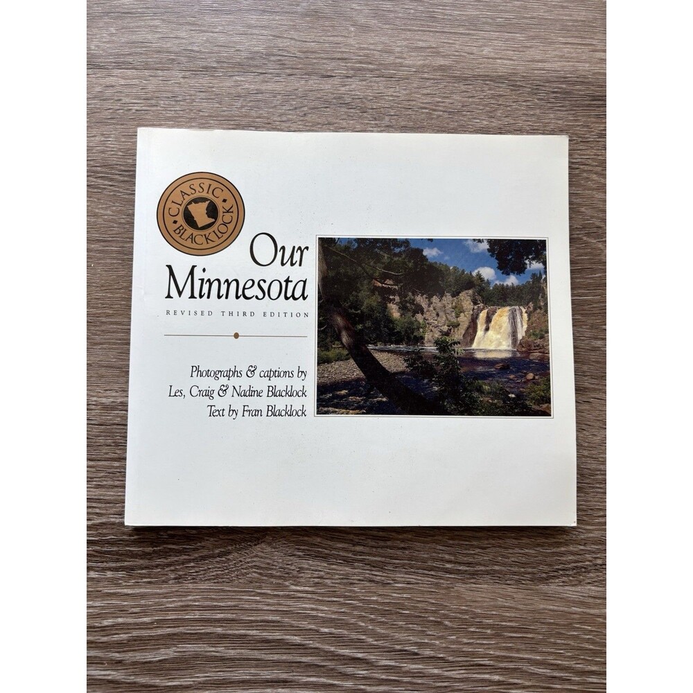 Our Minnesota (Midwest) By Les & Craig Blacklock Very Good Condition 1992 Ed. PB